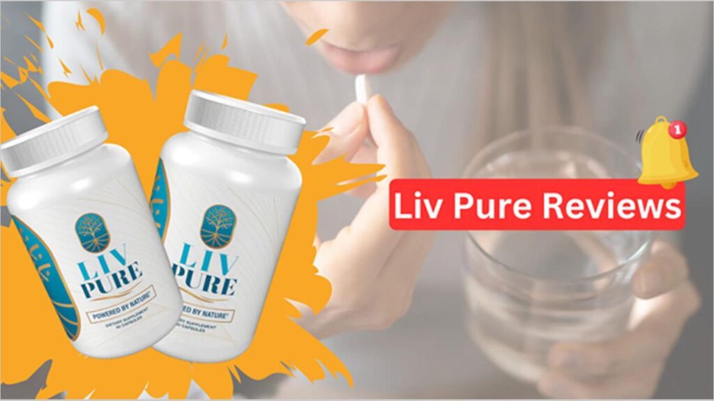 Liv Pure Supplement Review